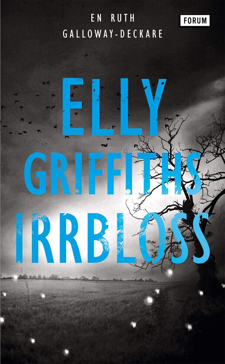 Griffiths, Elly | Irrbloss