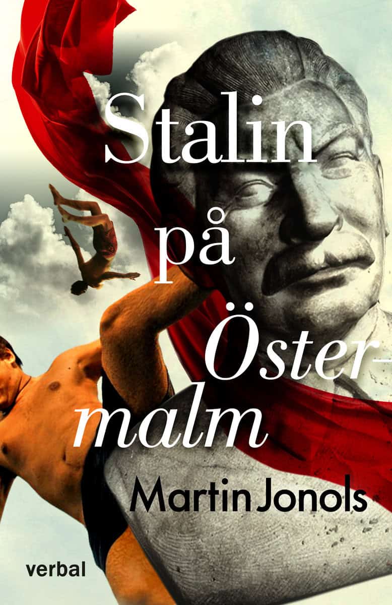 Jonols, Martin | Stalin på Östermalm