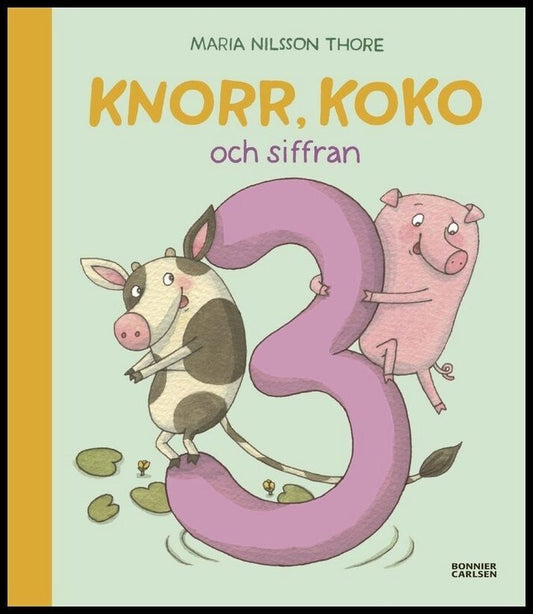 Nilsson Thore, Maria | Knorr, Koko och siffran 3