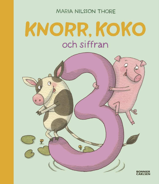 Nilsson Thore, Maria | Knorr, Koko och siffran 3