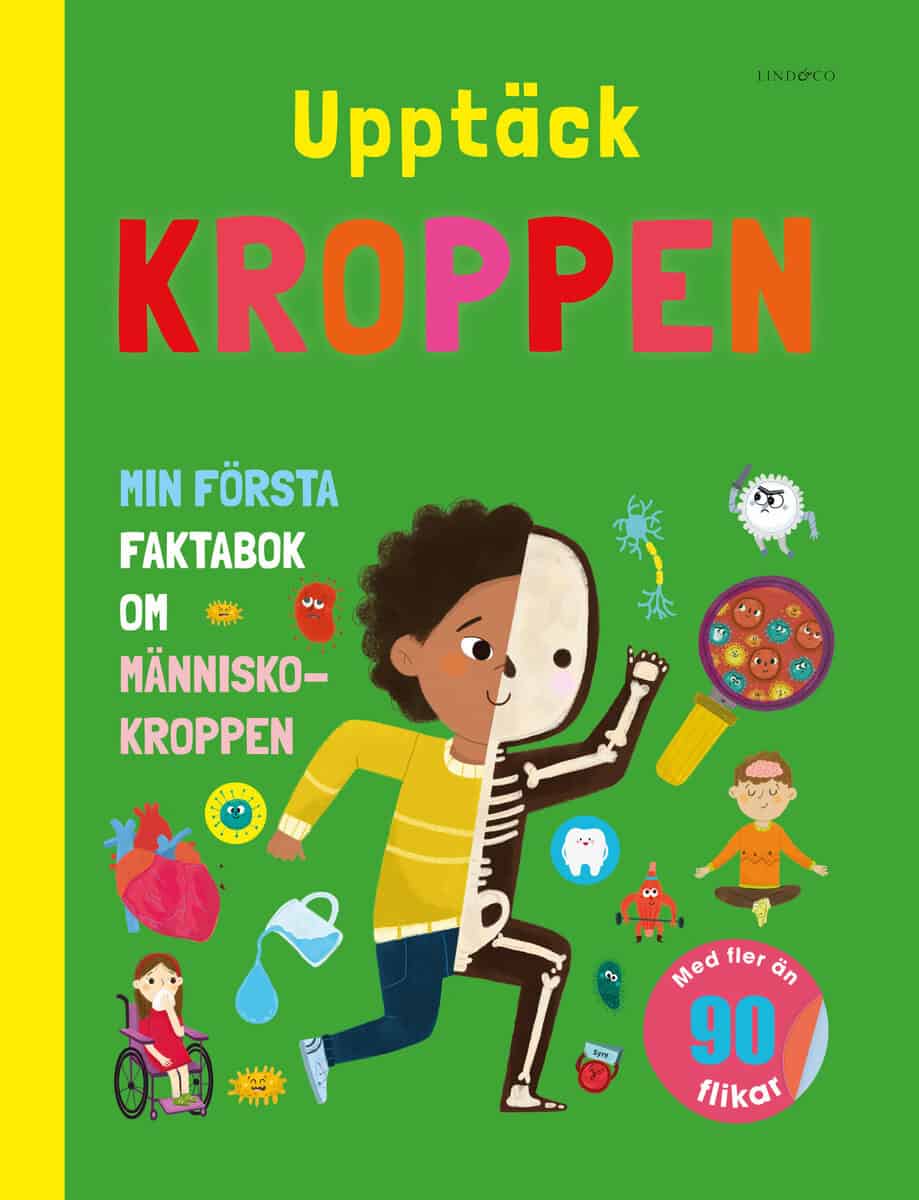 Krishan, Punam | Upptäck kroppen : Min första faktabok om människokroppen