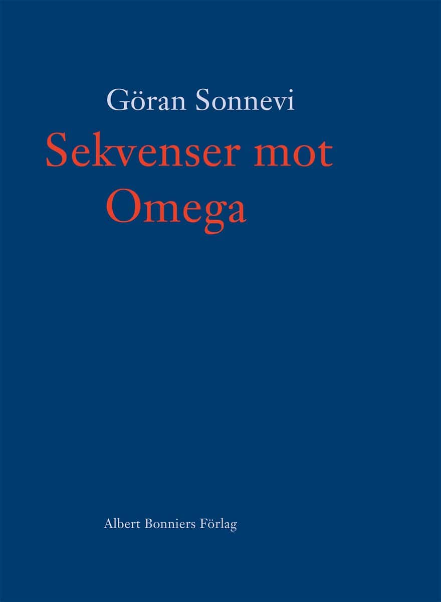 Sonnevi, Göran | Sekvenser mot Omega