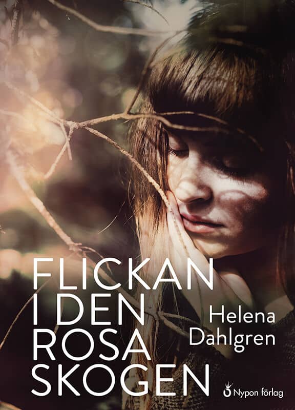 Dahlgren, Helena | Flickan i den rosa skogen