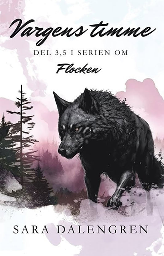 Dalengren, Sara | Vargens timme