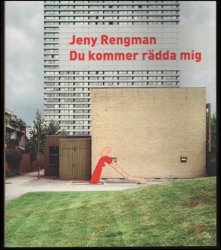 Rengman, Jeny | Du kommer rädda mig