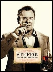 Törnquist, Steffo | Steffos spritbibel : Sprit i mat, sprit till mat, som molekyl, sprit i konst, till cigarren, i histo...