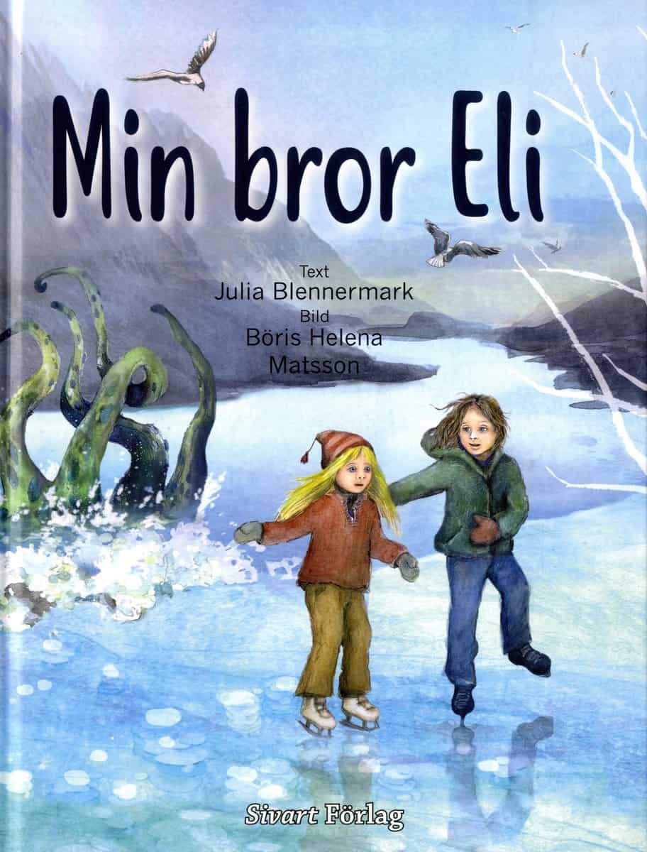 Blennermark, Julia | Min bror Eli