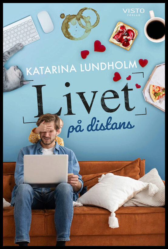 Lundholm, Katarina | Livet på distans