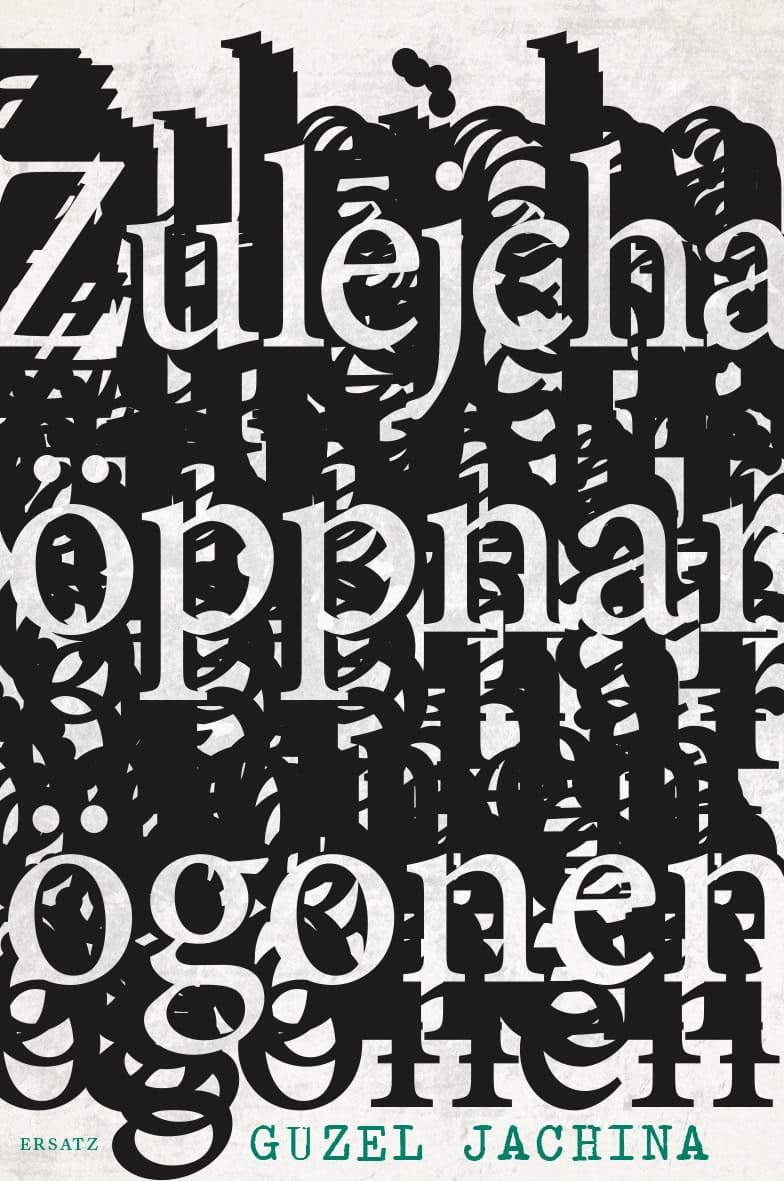 Jachina, Guzel | Zulejcha öppnar ögonen