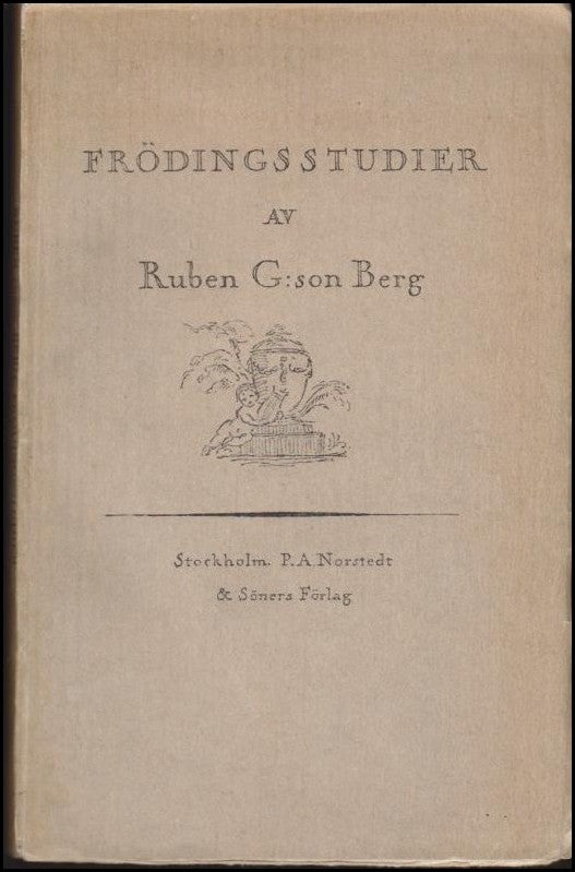 Berg, Ruben G:son | Frödingsstudier