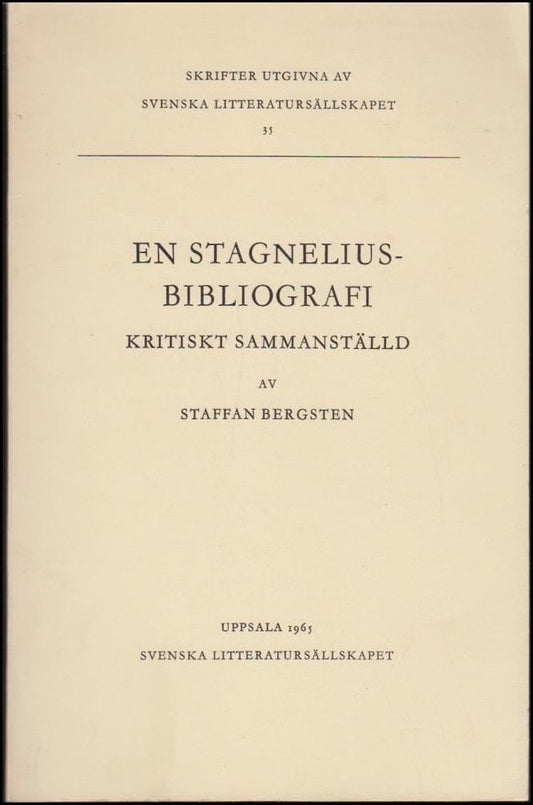 Bergsten, Staffan | En Stagneliusbibliografi kritiskt sammanställd