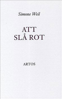 Weil, Simone | Att slå rot