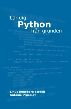 Rundberg Streuli, Linus | Prgomet, Antonio | Lär dig Python från grunden