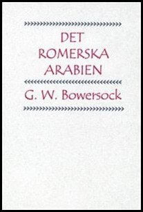 Bowersock, G. W. | Det romerska Arabien