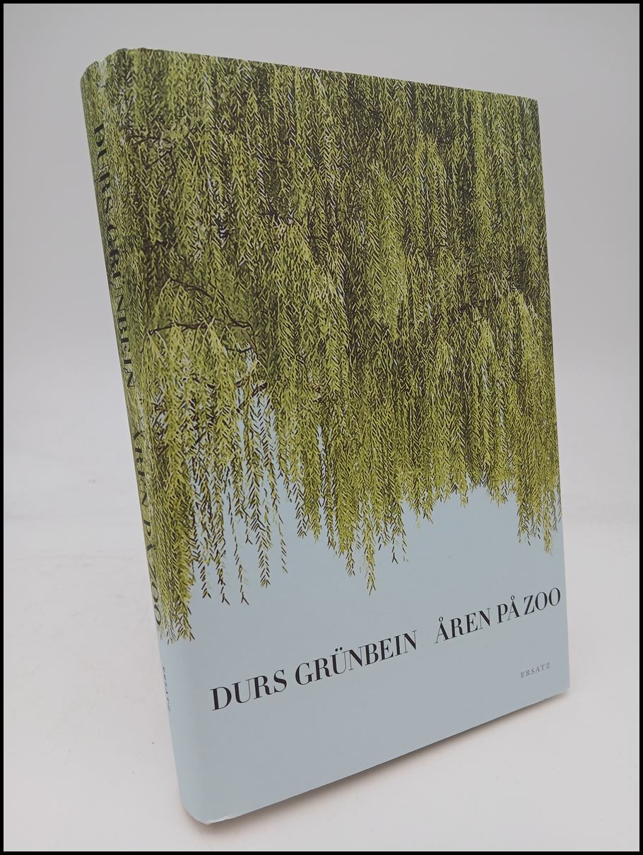 Grünbein, Durs | Åren på zoo : Ett kalejdoskop