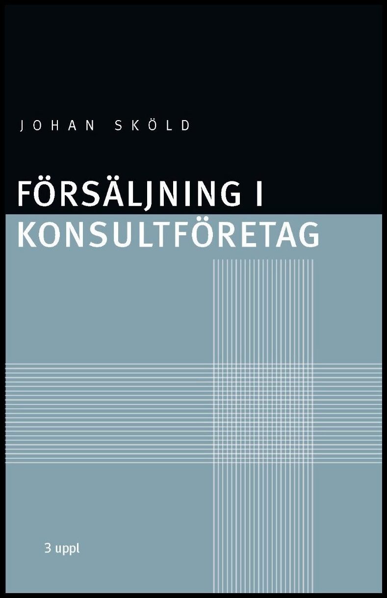 Sköld, Johan | Försäljning i konsultföretag