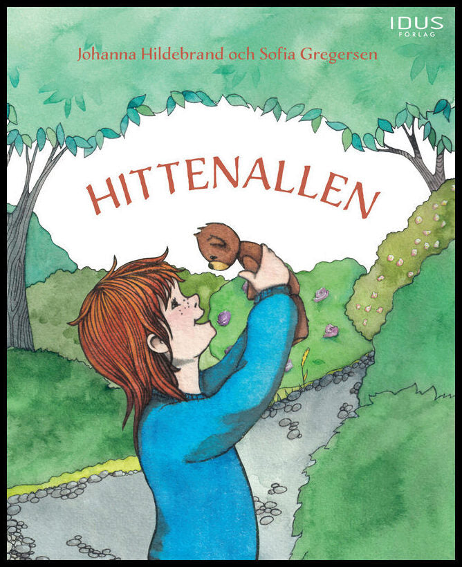 Hildebrand, Johanna| Gregersen, Sofia | Hittenallen