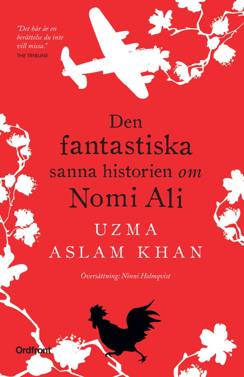 Aslam Khan, Uzma | Den fantastiska sanna historien om Nomi Ali