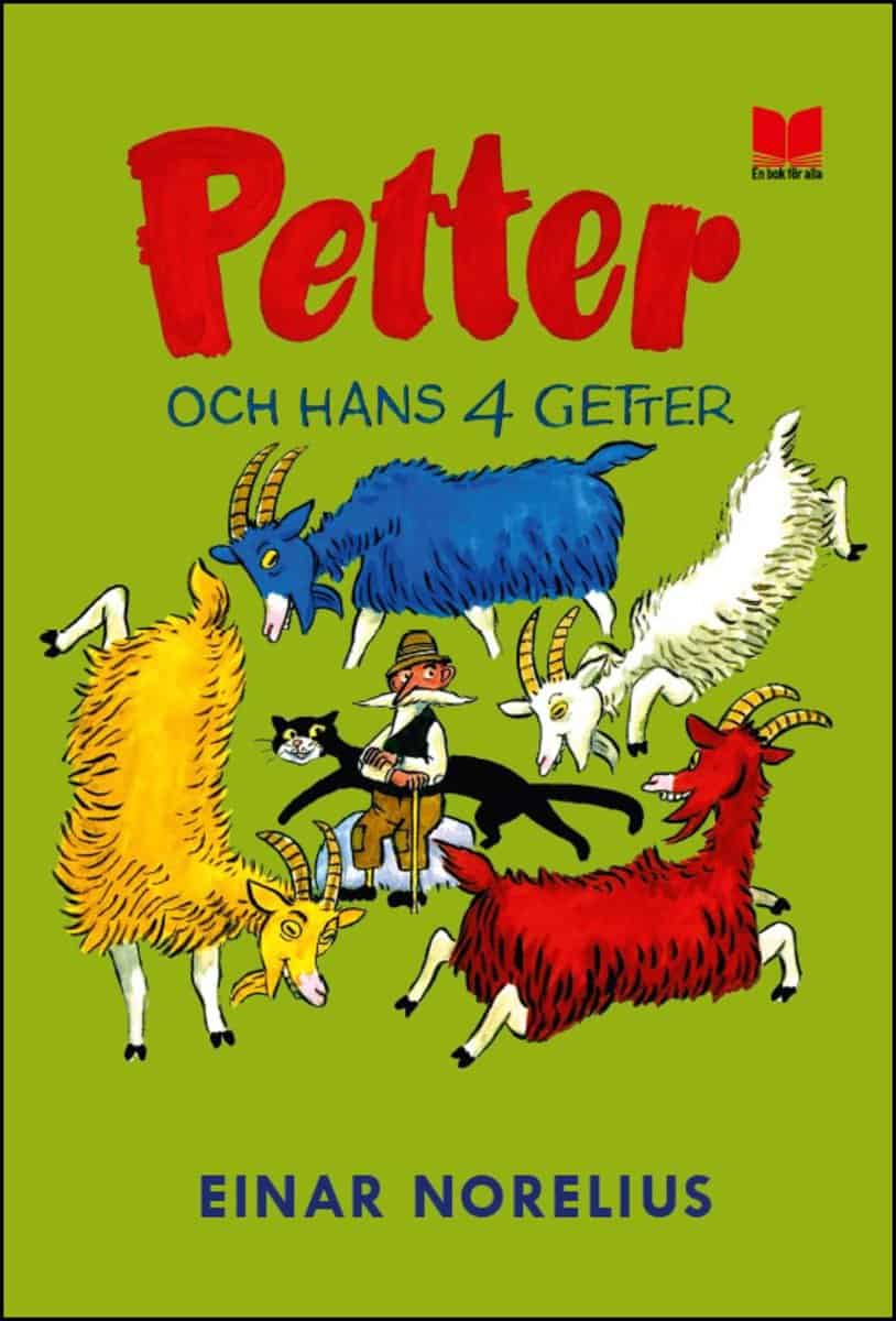 Norelius, Einar | Petter och hans fyra getter