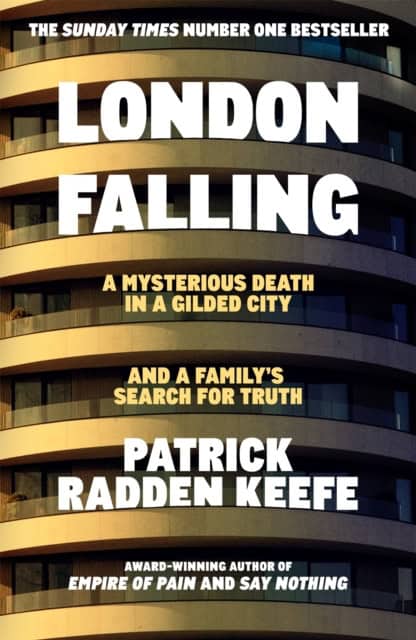 Keefe, Patrick Radden | London Falling
