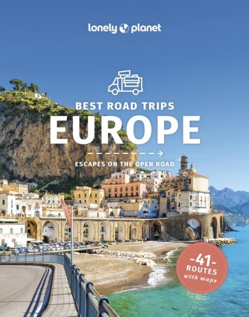 Lonely Planet | Best Road Trips Europe 3