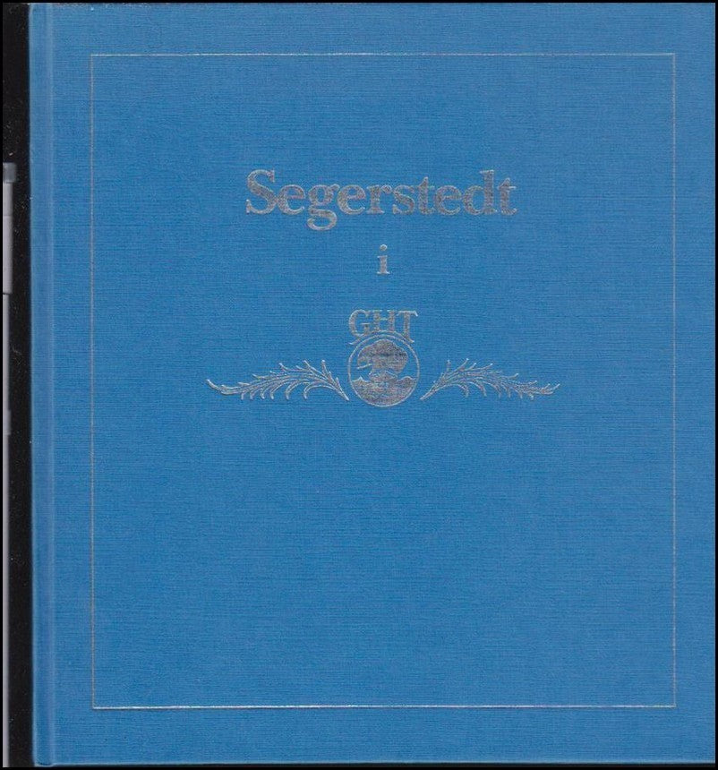 Heddelin, Bertil (red.) | Segerstedt i GHT