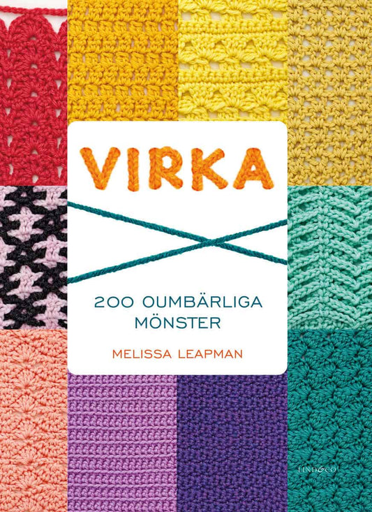 Leapman, Melissa | Virka : 200 oumbärliga mönster