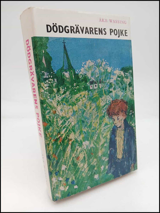 Wassing, Åke | Dödgrävarens pojke