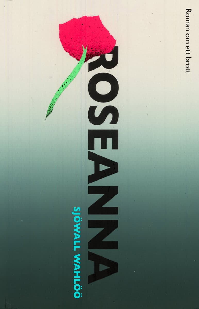 Sjöwall Wahlöö | Sjöwall, Maj | Wahlöö, Per | Roseanna