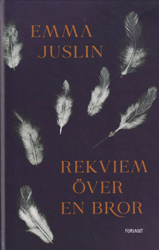Juslin, Emma | Rekviem över en bror