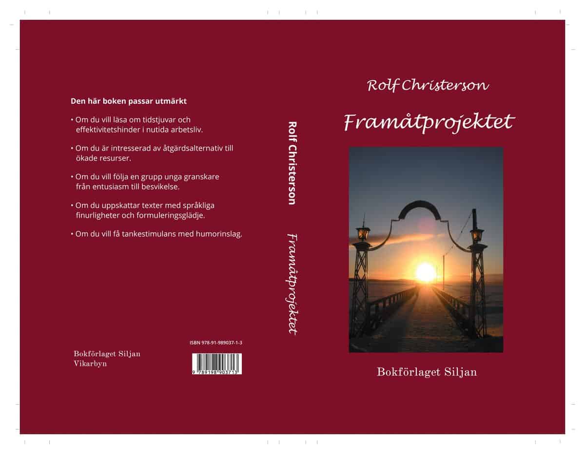 Christerson, Rolf | Framåtprojektet : En sannsaga i nutid