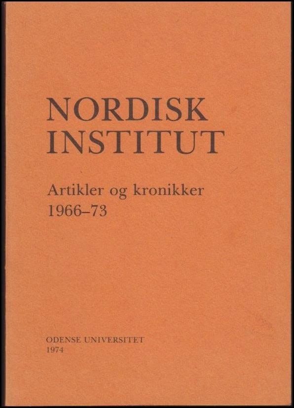 Alsing-Børgesen, Tom | Nordisk institut : Artikler og kronikker 1966 - 73