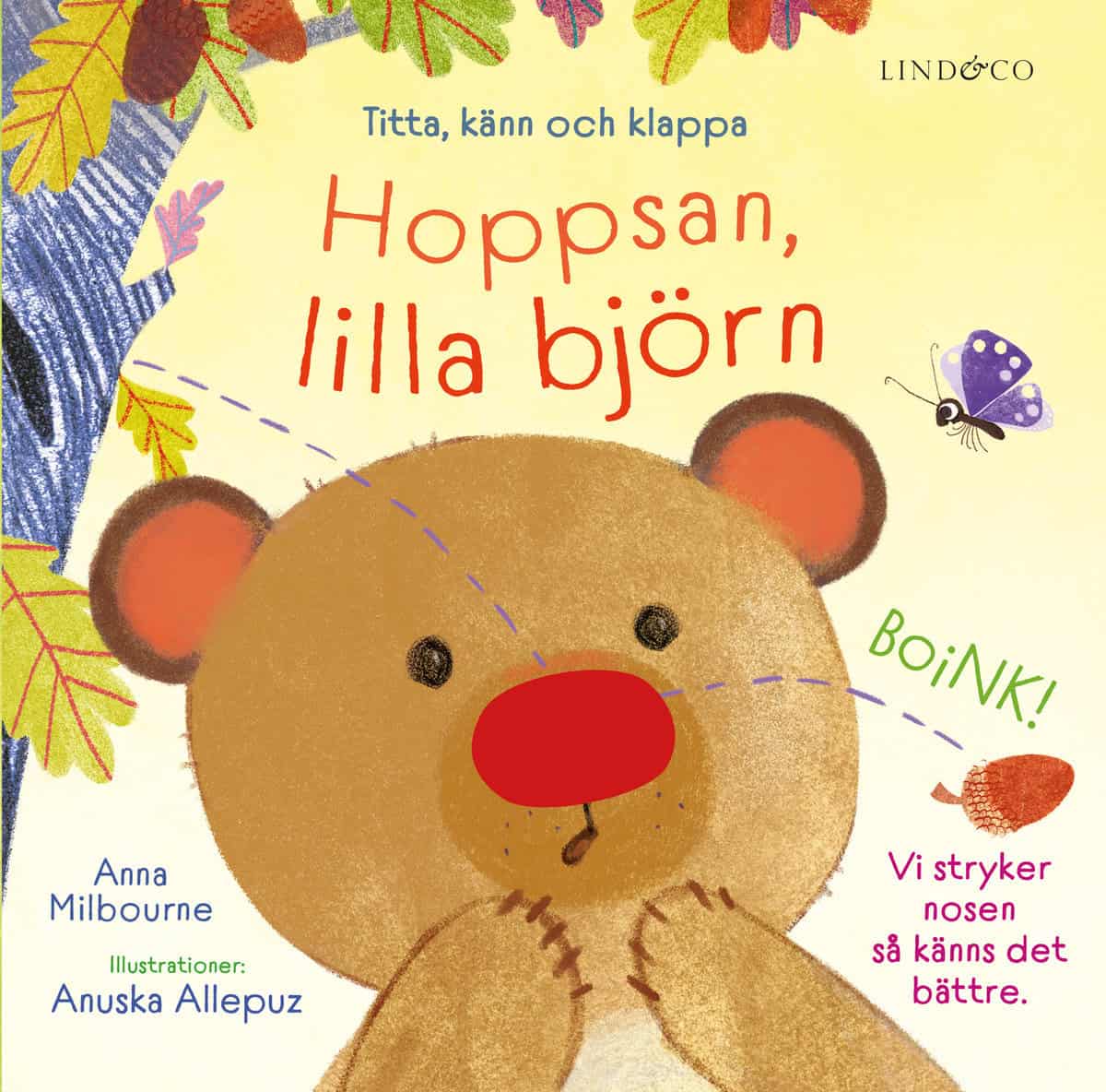 Milbourne, Anna | Hoppsan, lilla björn : Titta, känn och klappa