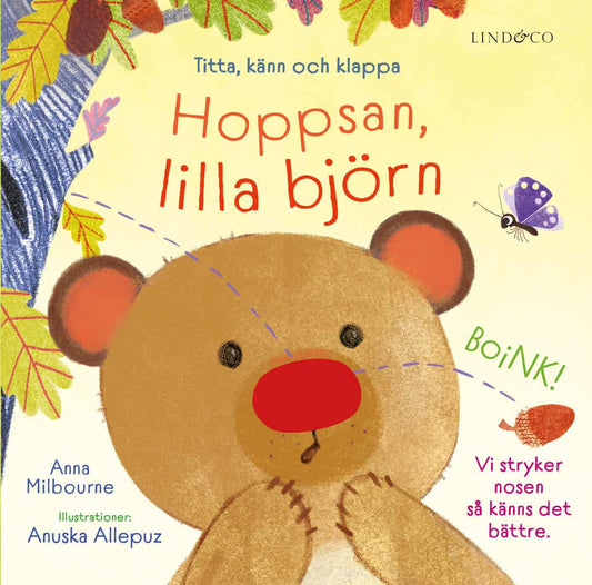 Milbourne, Anna | Hoppsan, lilla björn : Titta, känn och klappa
