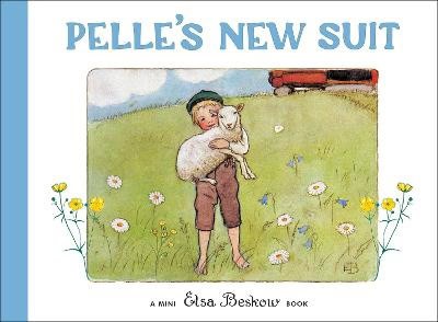 Beskow, Elsa | Pelle's New Suit