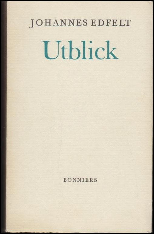 Edfelt, Johannes | Utblick