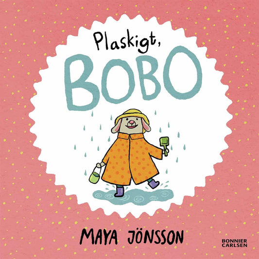 Jönsson, Maya | Plaskigt, Bobo