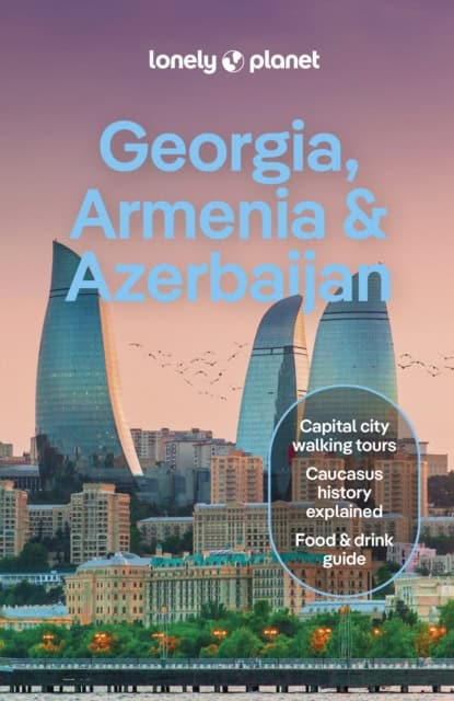 Georgia, Armenia & Azerbaijan