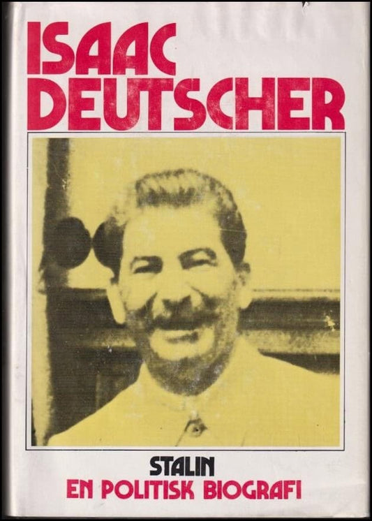 Deutscher, Isaac | Stalin : En politisk biografi