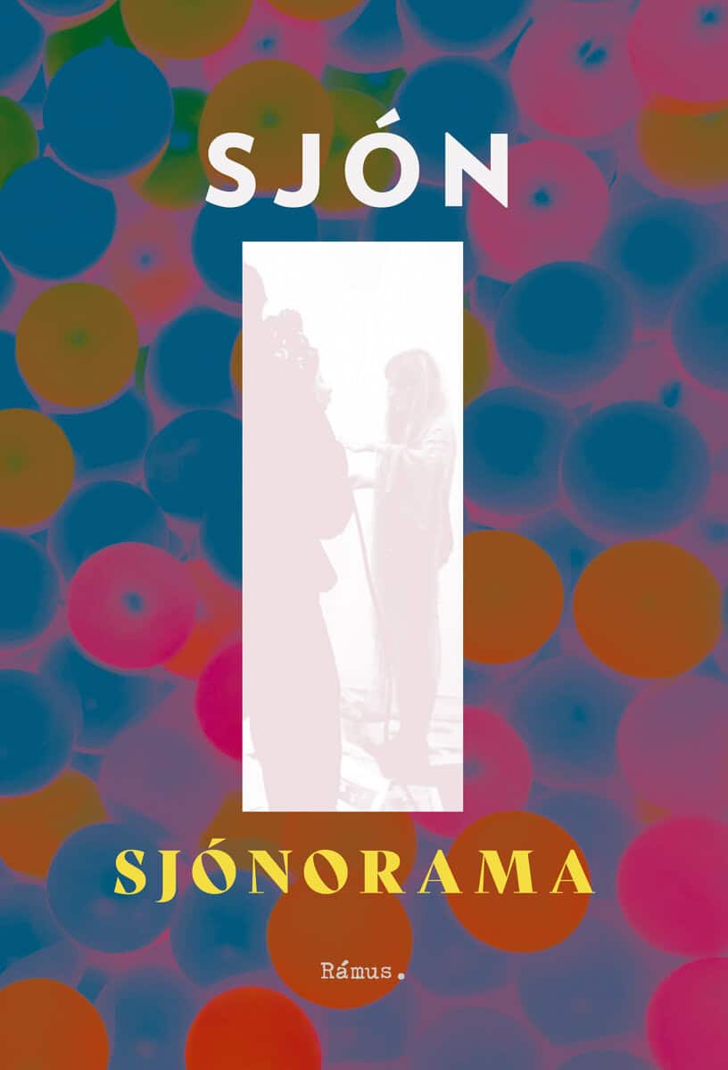 Sjón | Sjónorama