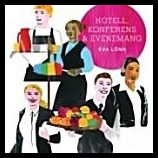 Lönn, Eva | Hotell, konferens & evenemang