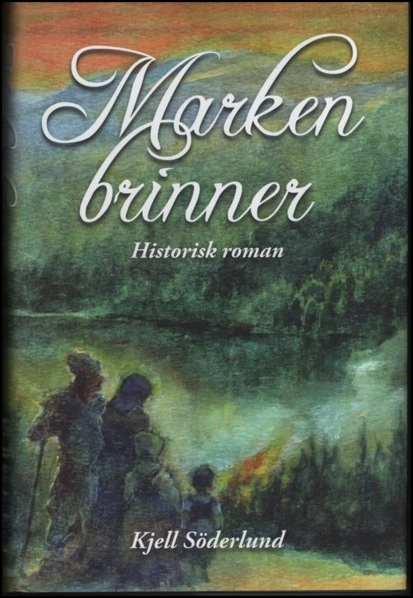 Söderlund, Kjell | Marken brinner