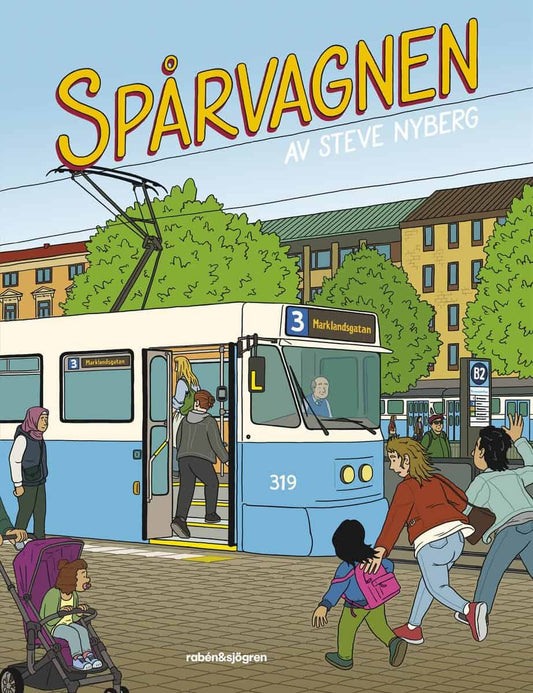 Nyberg, Steve | Spårvagnen