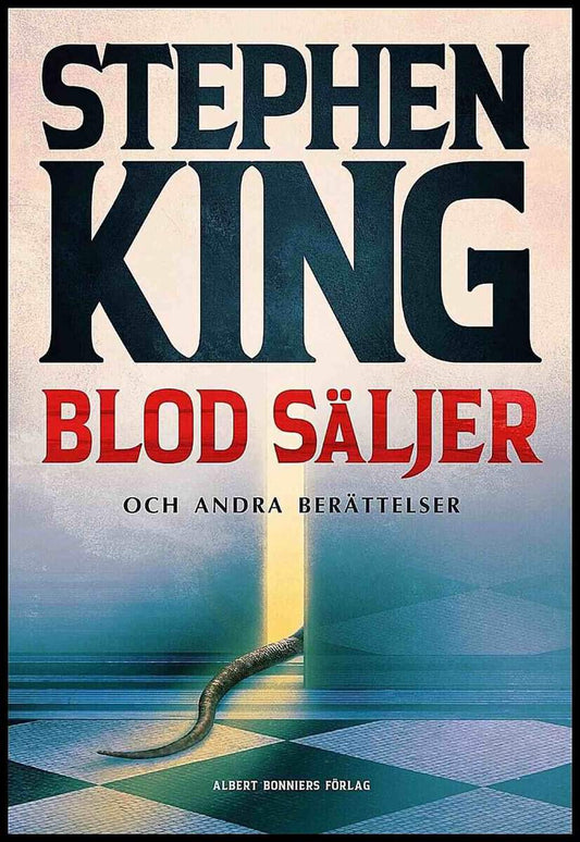 King, Stephen | Blod säljer : Nya berättelser