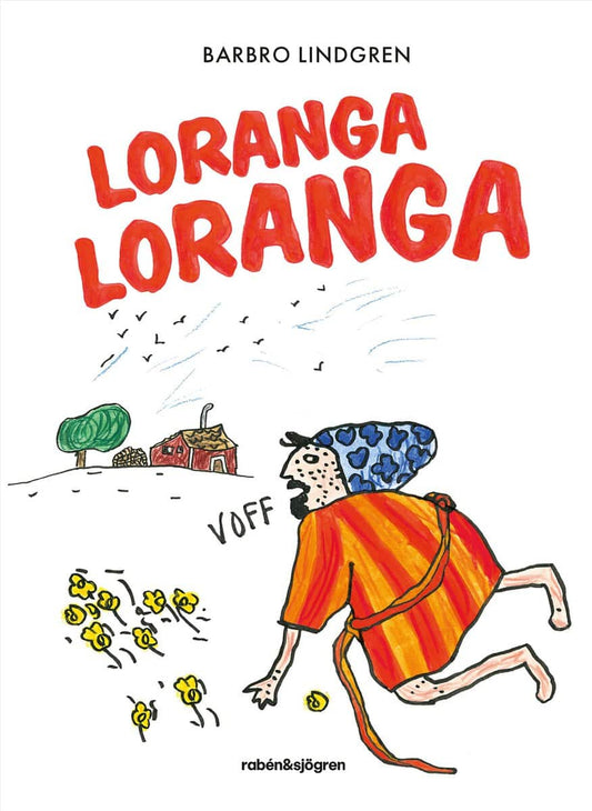 Lindgren, Barbro | Loranga Loranga