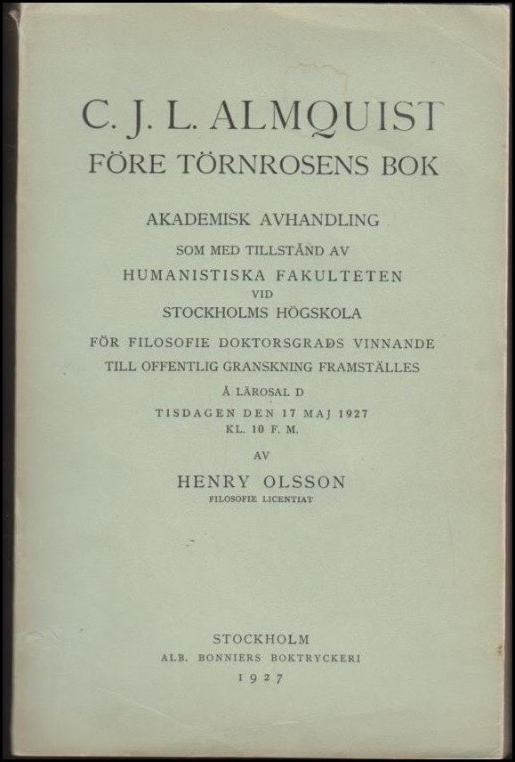 Olsson, Henry | C.J.L. Almquist före törnrosens bok