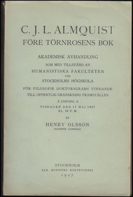 Olsson, Henry | C.J.L. Almquist före törnrosens bok