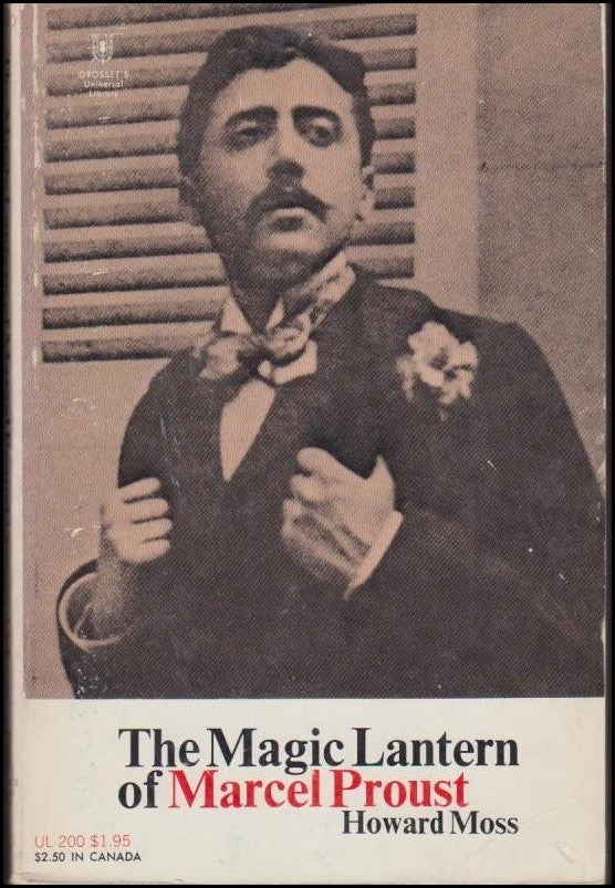 Moss, Howard | The magic lantern of Marcel Proust