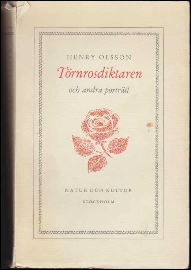 Olsson, Henry | Törnrosdiktaren och andra porträtt