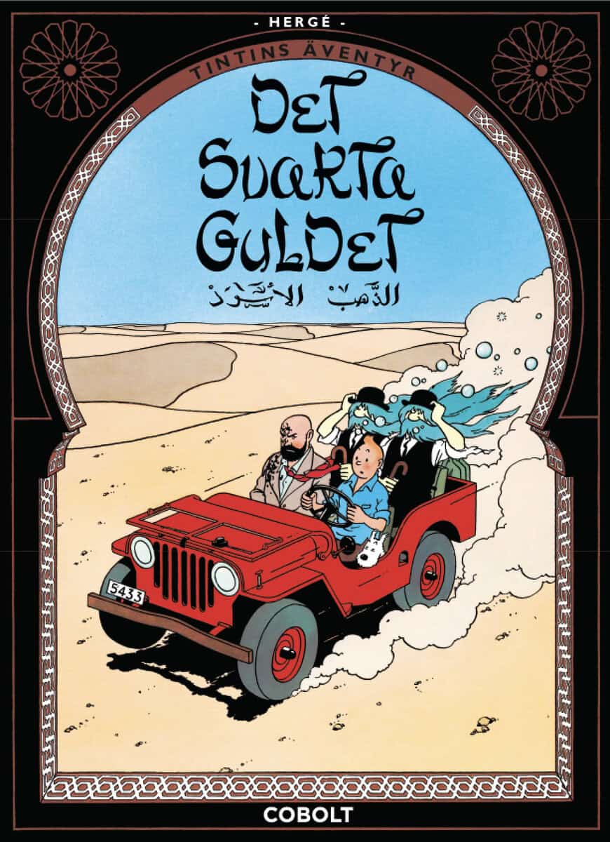 Hergé | Det svarta guldet